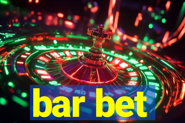 bar bet