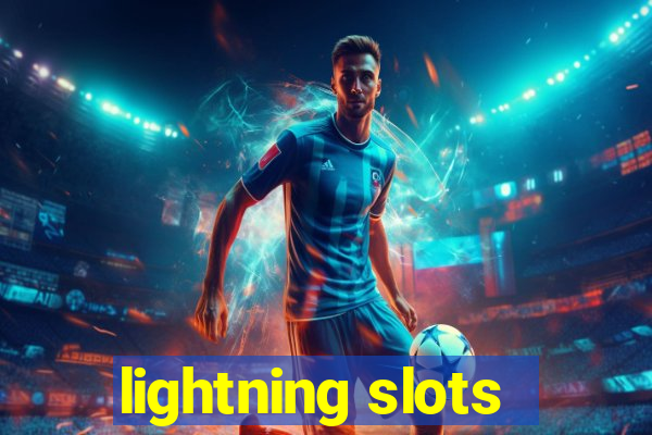 lightning slots