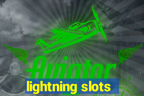 lightning slots