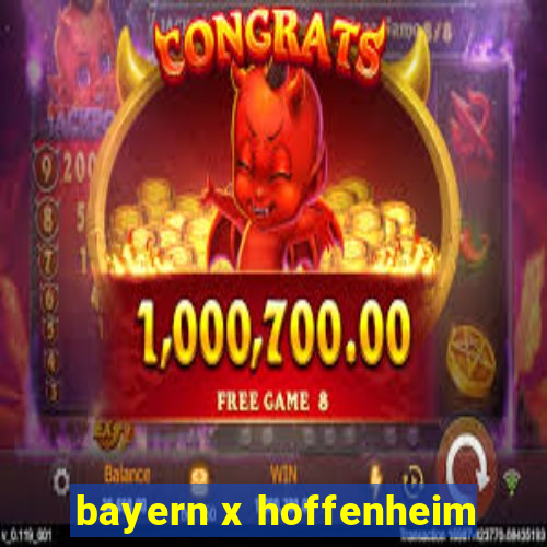 bayern x hoffenheim