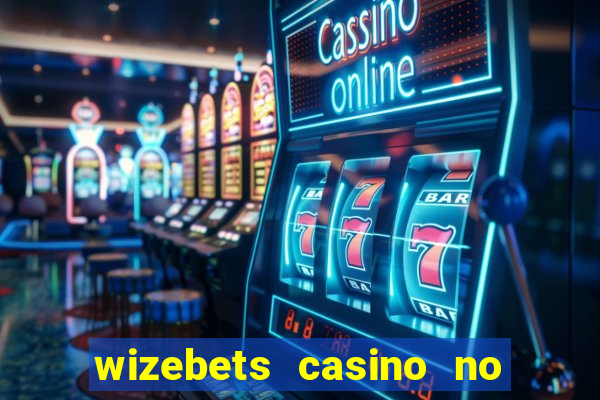 wizebets casino no deposit bonus