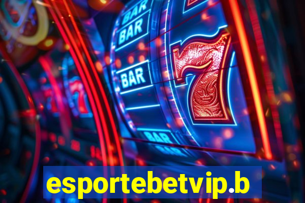 esportebetvip.bet