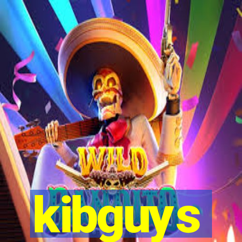 kibguys