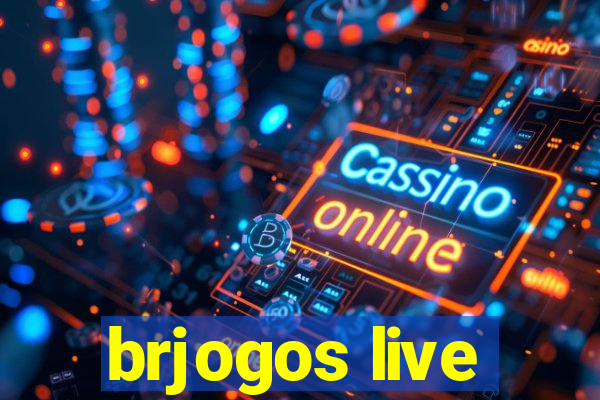 brjogos live