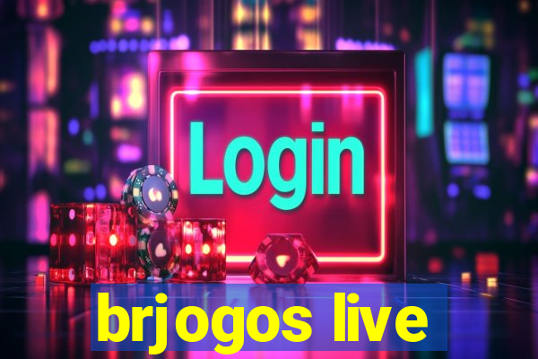 brjogos live