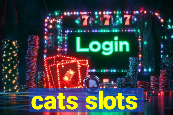 cats slots