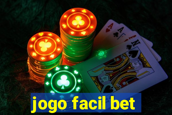 jogo facil bet