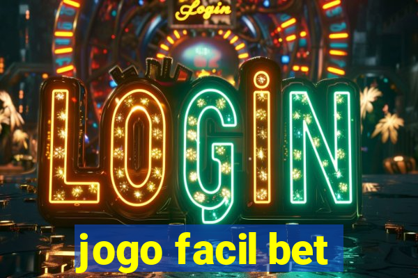 jogo facil bet