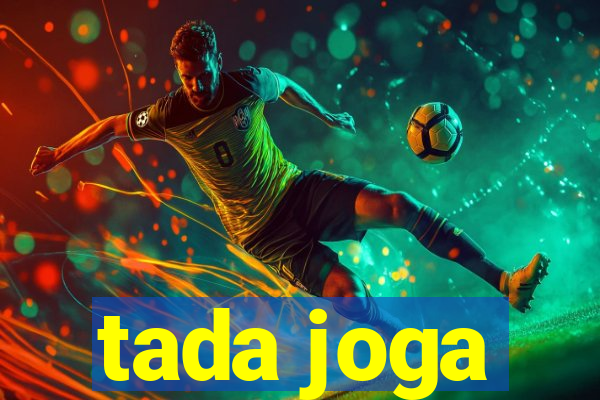 tada joga