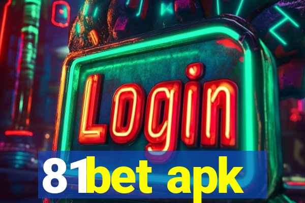 81bet apk