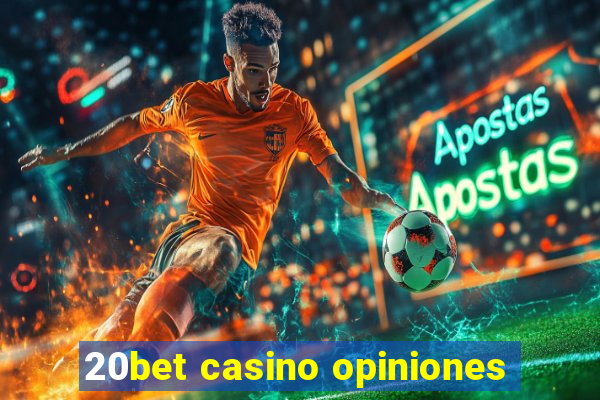 20bet casino opiniones