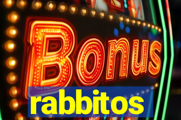 rabbitos