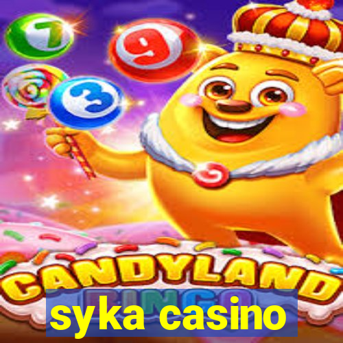 syka casino