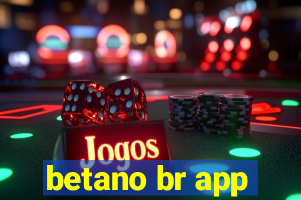 betano br app