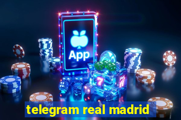 telegram real madrid