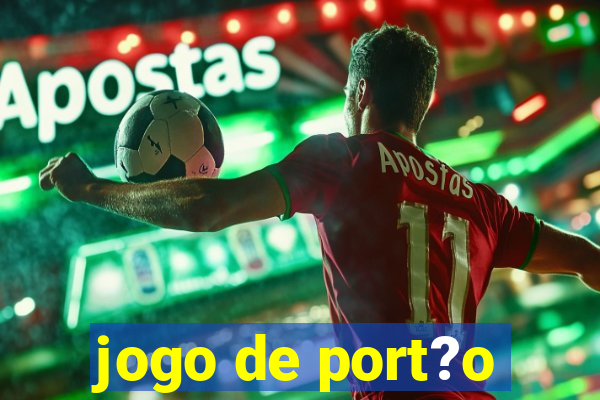 jogo de port?o