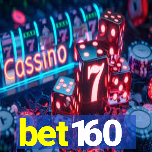 bet160