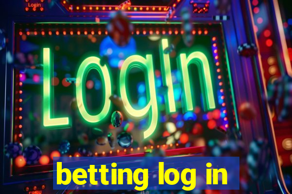 betting log in