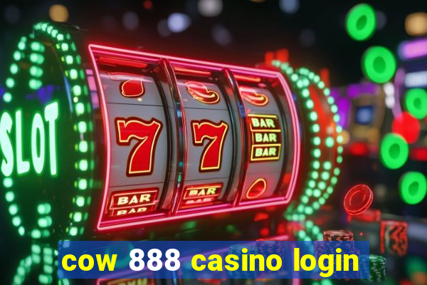 cow 888 casino login