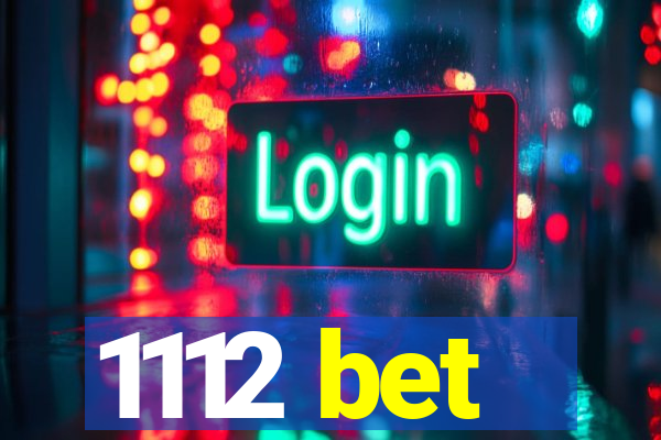 1112 bet