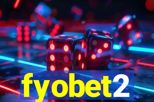 fyobet2