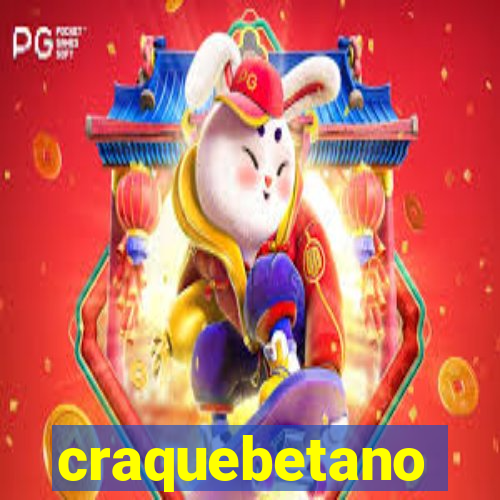 craquebetano