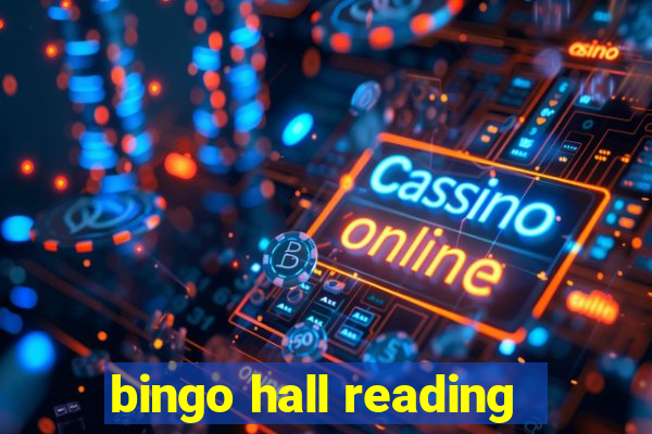 bingo hall reading