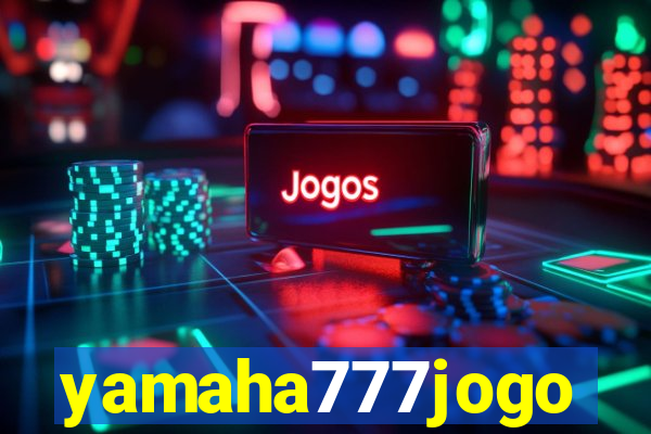 yamaha777jogo