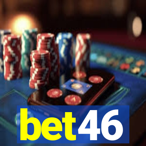 bet46