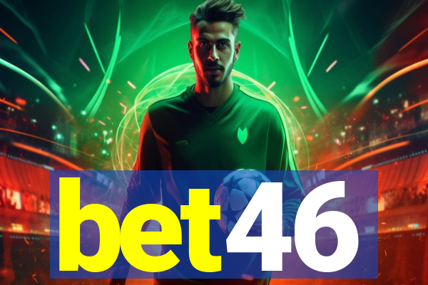 bet46