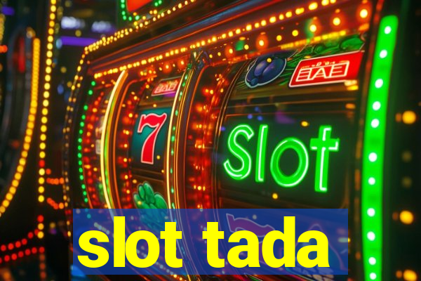 slot tada