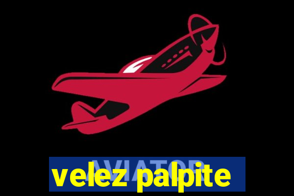 velez palpite