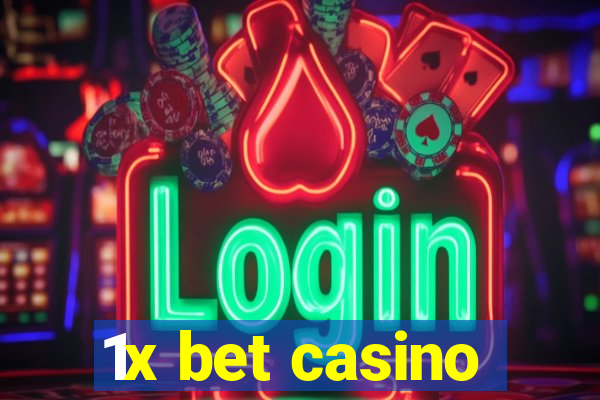 1x bet casino