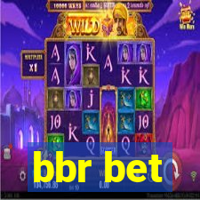 bbr bet