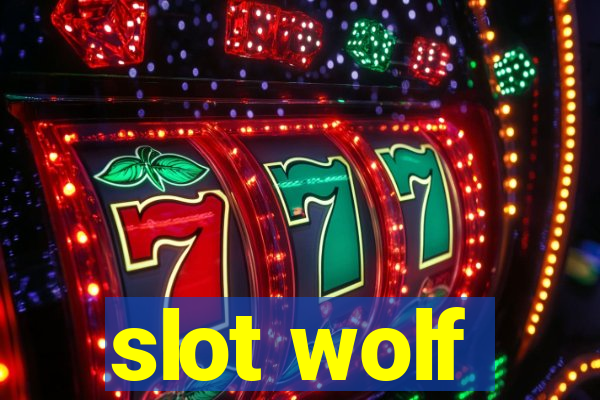 slot wolf