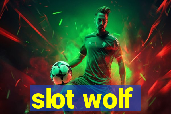 slot wolf