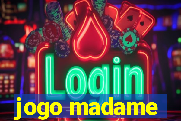 jogo madame