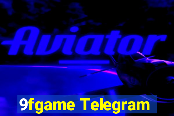 9fgame Telegram