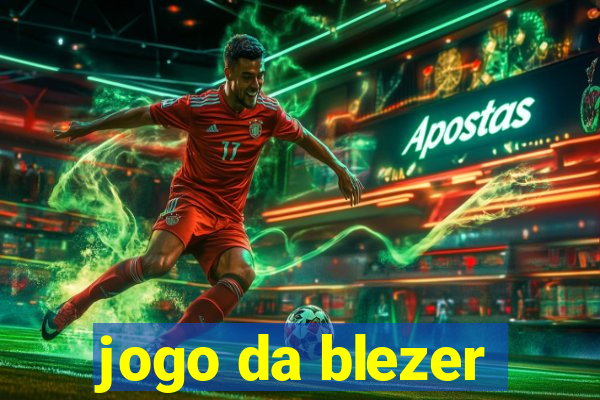 jogo da blezer