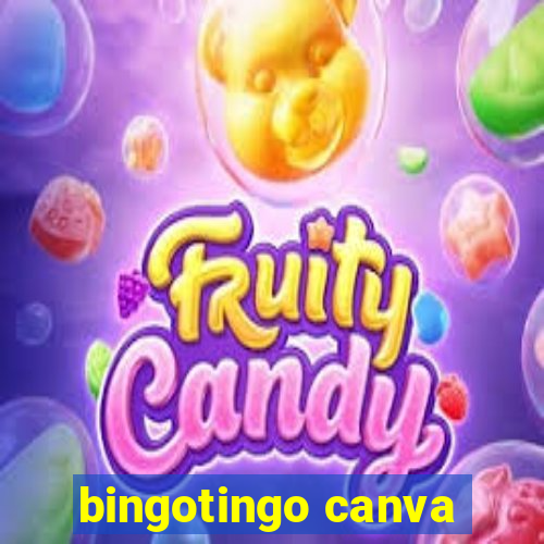 bingotingo canva