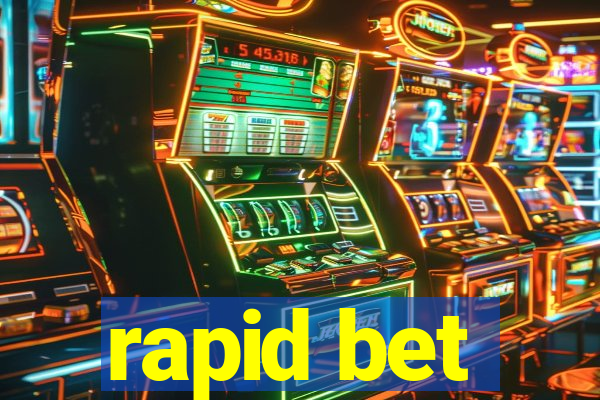 rapid bet