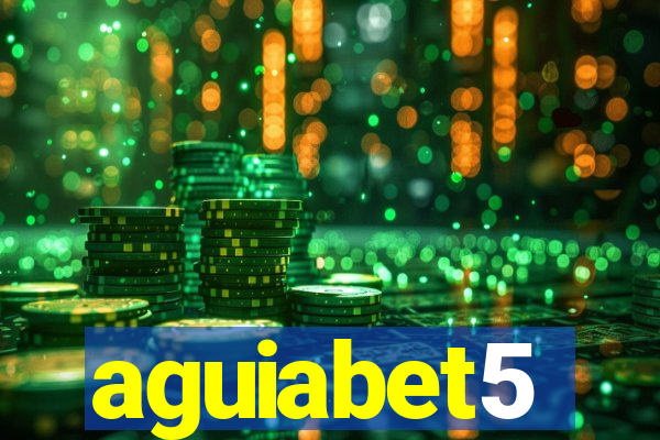 aguiabet5