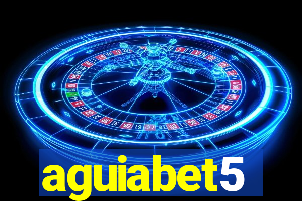 aguiabet5