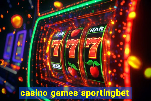 casino games sportingbet