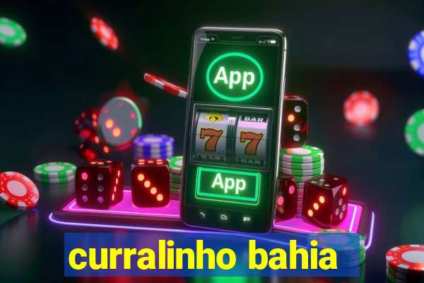 curralinho bahia