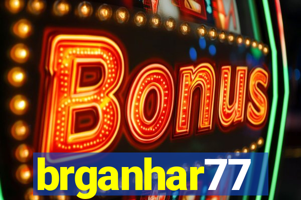 brganhar77