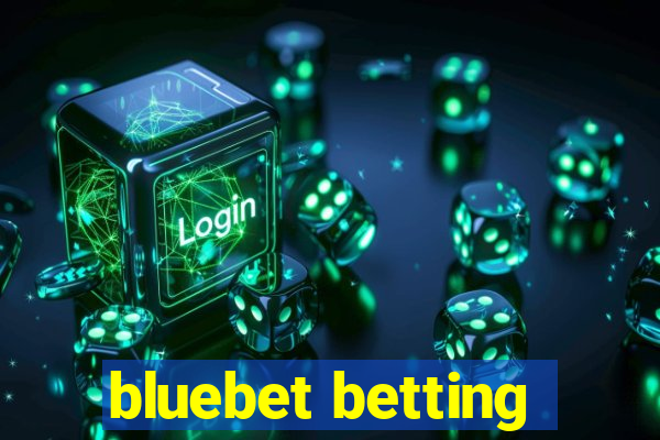 bluebet betting