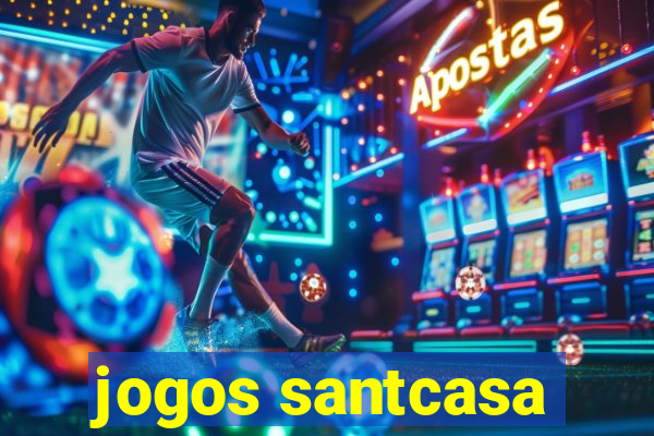 jogos santcasa