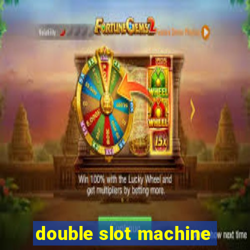 double slot machine