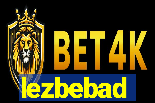 lezbebad